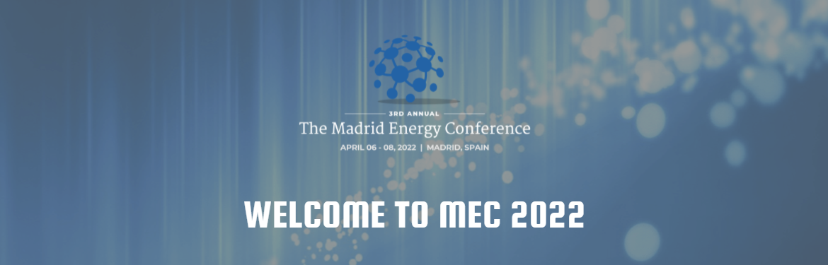 The Madrid Energy Conference 2022